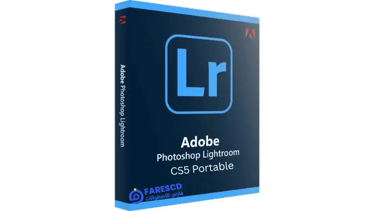تحميل برنامج Adobe Lightroom CS5 Portable نسخة مفعلة 2025